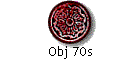 Obj 70s